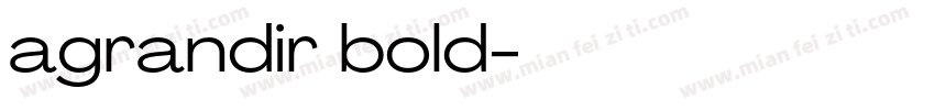 agrandir bold字体转换